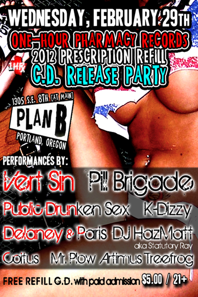 1HRx CD Release - Wed Feb 29 at Plan B Bar