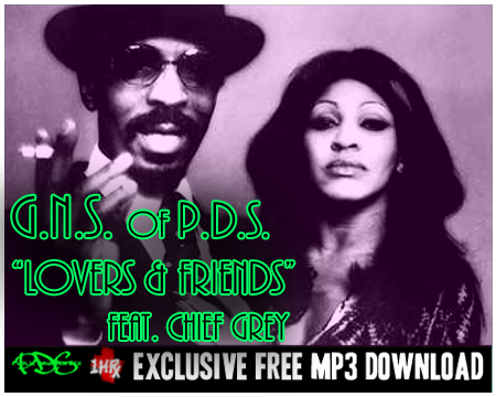 GNS of PDS - Lovers and Friends feat Chief Gray.mp3