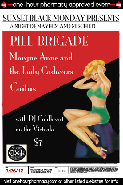 MON 3/26 - SEATTLE, WA PILL BRIGADE & COITUS @ SUNSET TAVERN