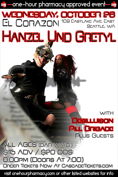 Pill Brigade w/ Hanzel Und Gretyl - OCT 26 @ El Corazon Seattle